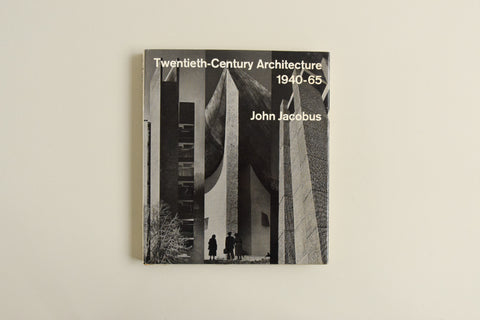 Vintage 1966 Twentieth Century Architecture 1940-65 Book by John Jacobus