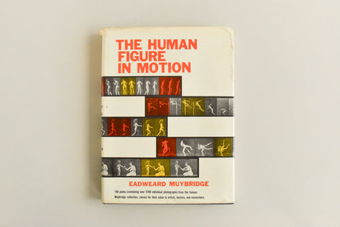 Vintage Book The Human Figure in Motion by Eadward Muybridge