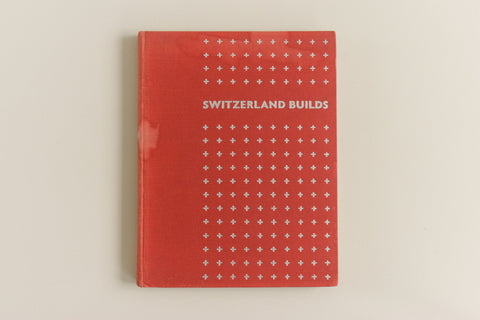 Vintage 1950 First Edition Swizerland Builds Book by G.E. Kidder Smith