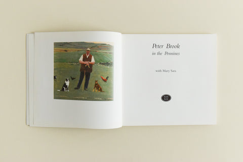 Peter Brook in the Pennines by Mary Sara
