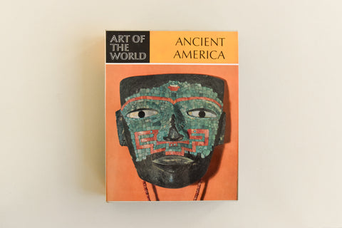 Vintage Book Art of the World, Ancient America by H.D Disselhoff and S. Linné