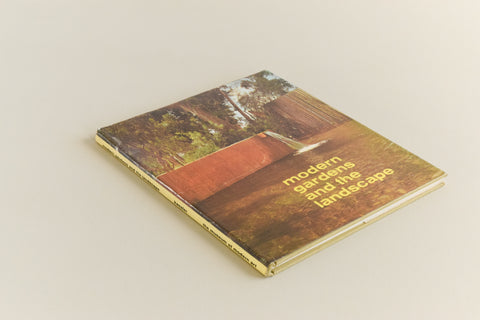 Vintage Book Modern Gardens and the Landscapes by Elizabeth B. Kassler