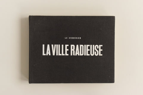 Vintage 1964 Le Corbusier La Ville Radiesuse Book French Edition